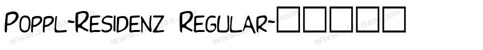 Poppl-Residenz Regular字体转换